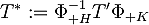 T^*:=\Phi_{\mathscr H}^{-1}T^\prime\Phi_{\mathscr K}